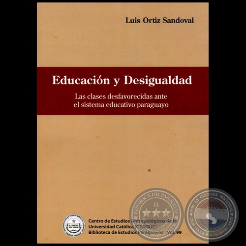 EDUCACIN Y DESIGUALDAD - Autor: LUIS ORTZ SANDOVAL - Ao 2012